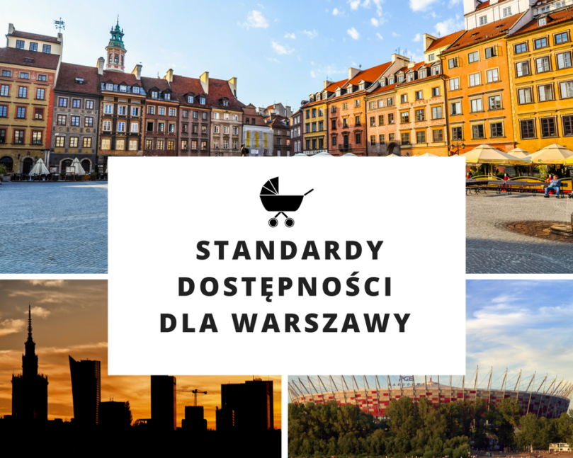 Warszawa wprowadza Standardy Dostępności